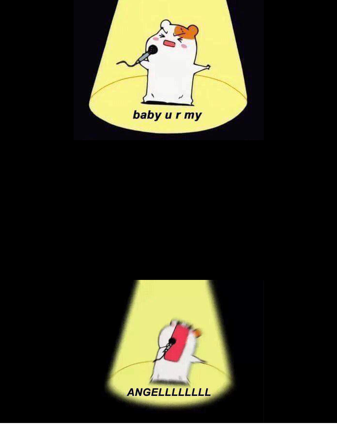 baby u r my ANGELLL Blank Meme Template