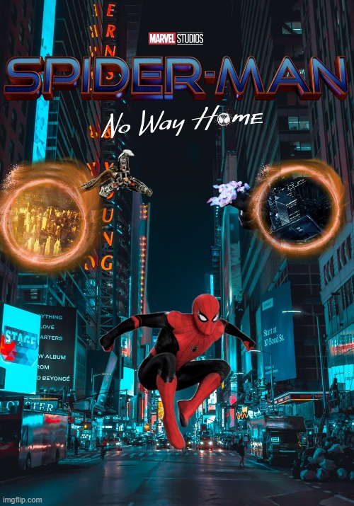 Spider Man No Way Home Poster Meme Spider Man No Way