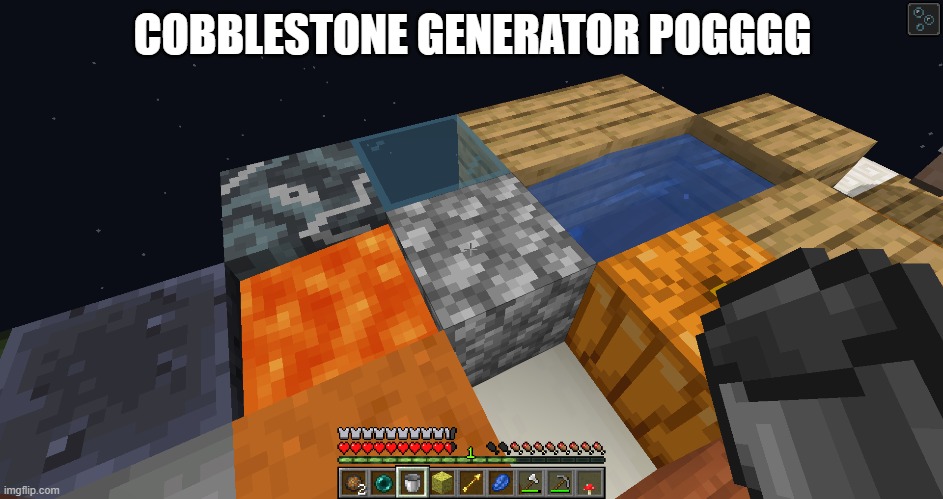 COBBLESTONE GENERATOR POGGGG | made w/ Imgflip meme maker