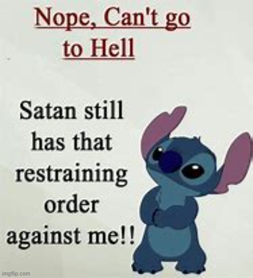 HAHAHA i CANT go to hell MWAHAHA! | image tagged in haha,i cant,mwahahaha | made w/ Imgflip meme maker