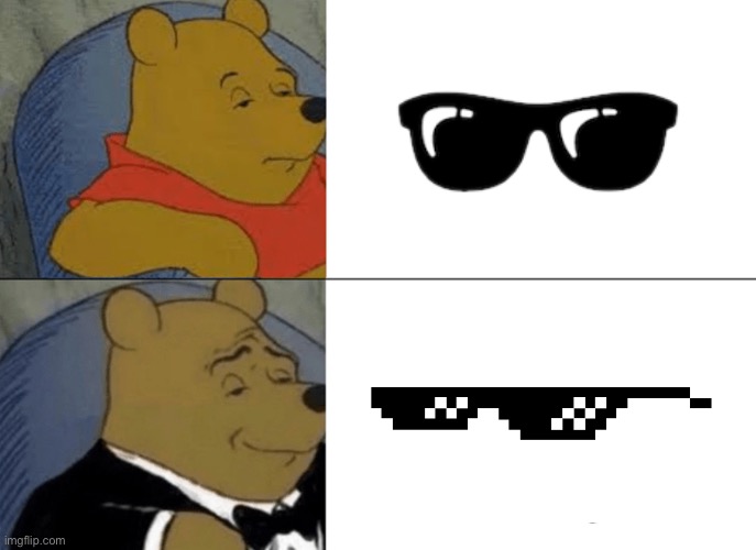 deal with it | image tagged in memes,tuxedo winnie the pooh | made w/ Imgflip meme maker