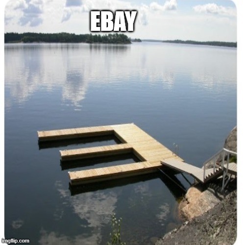 EBAY | made w/ Imgflip meme maker