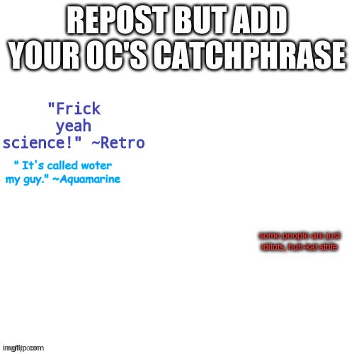 " It's called woter my guy." ~Aquamarine | made w/ Imgflip meme maker