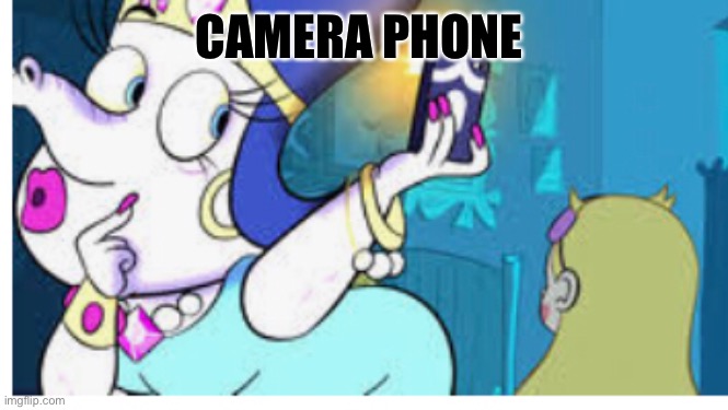 SVTFOE!! | CAMERA PHONE | image tagged in memes,funny,princess smooshy,star vs the forces of evil | made w/ Imgflip meme maker