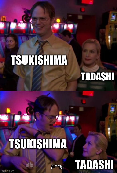 Angela scared Dwight | TSUKISHIMA; TADASHI; TSUKISHIMA; TADASHI | image tagged in anime,haikyuu | made w/ Imgflip meme maker