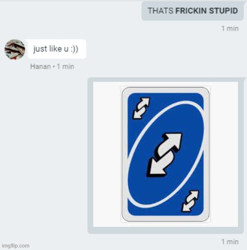 Uno reverse card Memes - Imgflip