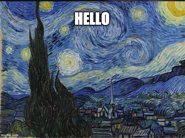 HELLO | made w/ Imgflip meme maker