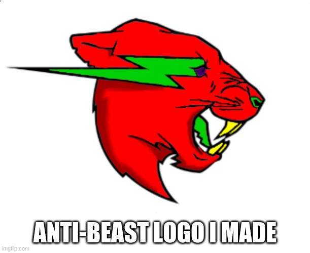 Noice | ANTI-BEAST LOGO I MADE | image tagged in mrbeast | made w/ Imgflip meme maker