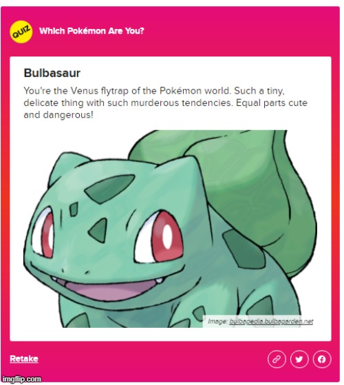 I guess I'm a Bulbasaur... | made w/ Imgflip meme maker