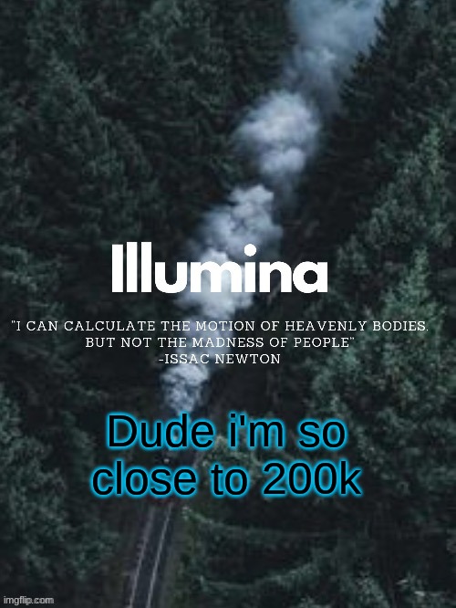 thanks sunshiine for making this | Dude i'm so close to 200k | image tagged in thanks sunshiine for making this | made w/ Imgflip meme maker