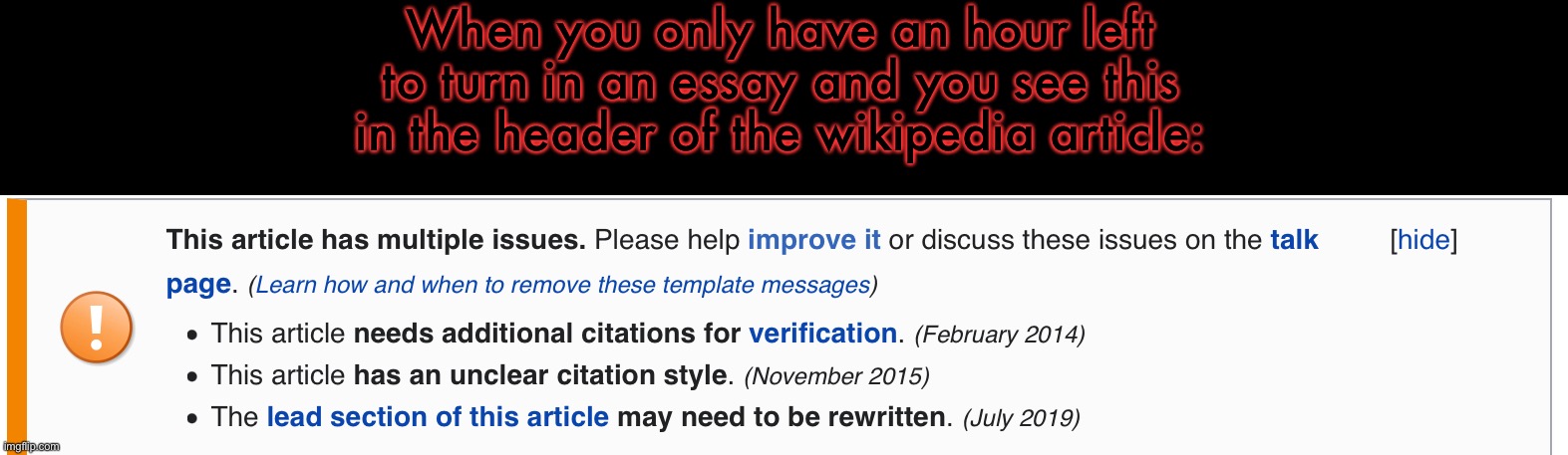 Oof | When you only have an hour left to turn in an essay and you see this in the header of the wikipedia article: | image tagged in memes,funny | made w/ Imgflip meme maker