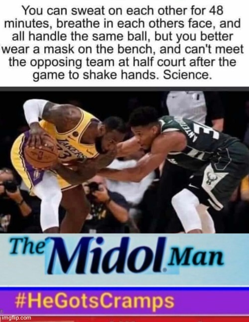 Midol Man Vs Science | image tagged in lebron james | made w/ Imgflip meme maker
