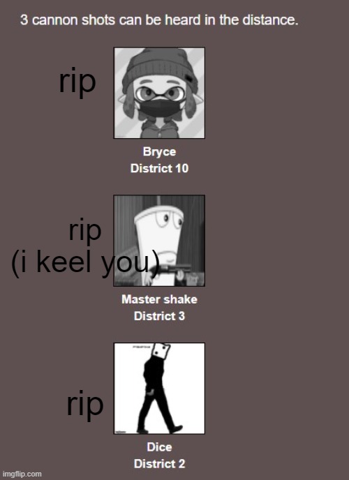 rip rip
(i keel you) rip | made w/ Imgflip meme maker