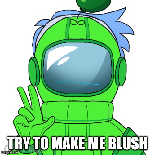 I Dare You To Make Me Blush | TRY TO MAKE ME BLUSH | image tagged in yoshi_official | made w/ Imgflip meme maker