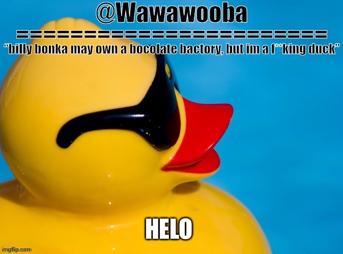 Helo | HELO | image tagged in wawa s announcement temp | made w/ Imgflip meme maker