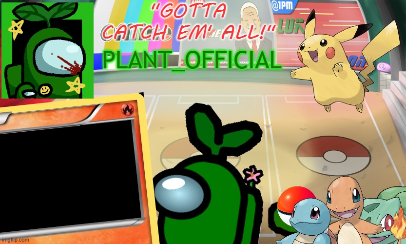 Plant_Official Pokemon Template Blank Meme Template