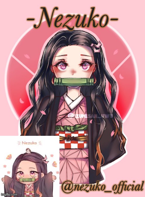 NEZUKO-CHANNNNNNN template Blank Meme Template