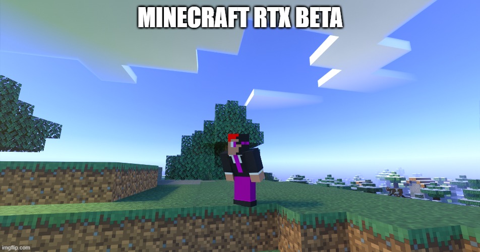 my computer fan was super loud in this. | MINECRAFT RTX BETA | image tagged in minecraft,ray tracing | made w/ Imgflip meme maker