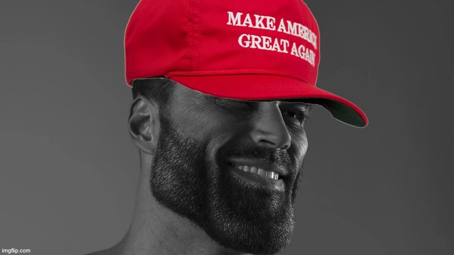 MAGA Giga Chad | image tagged in maga giga chad | made w/ Imgflip meme maker