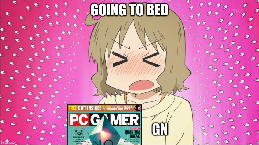 H | GOING TO BED; GN | image tagged in no man's sky nichijou | made w/ Imgflip meme maker