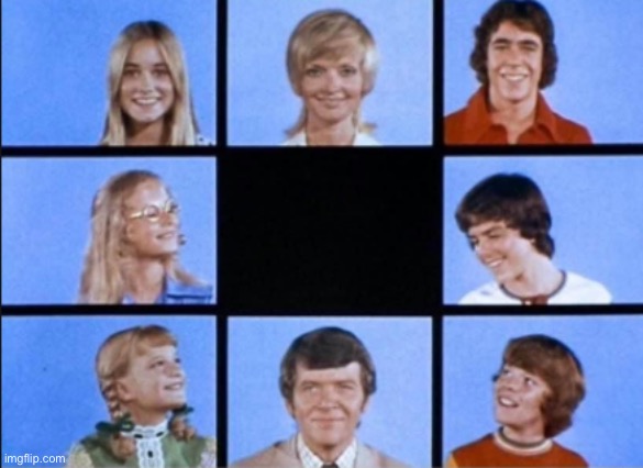 The Brady Bunch zoom room | image tagged in the brady bunch zoom room | made w/ Imgflip meme maker