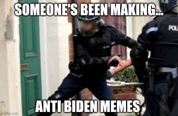 This is how dictators do | SOMEONE'S BEEN MAKING... ANTI BIDEN MEMES | image tagged in memes | made w/ Imgflip meme maker