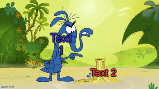 Link in the comments! | Text 1; Text 2 | image tagged in aardvark pointing to ant's house,pink panther,memes | made w/ Imgflip meme maker