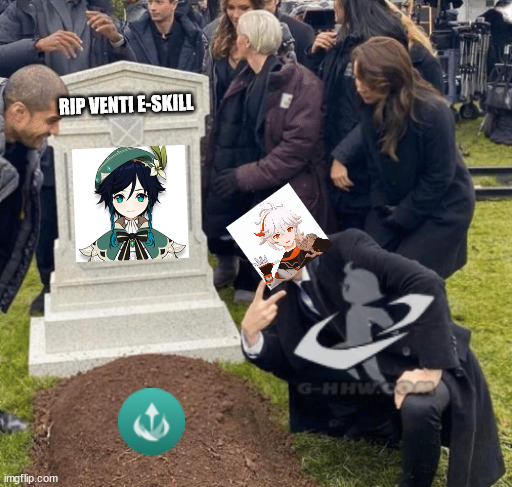 ehe | RIP VENTI E-SKILL | image tagged in grant gustin over grave | made w/ Imgflip meme maker