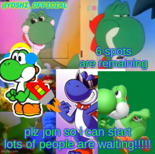 Hunger Game Processing(610%) | 6 spots are remaining; plz join so i can start lots of people are waiting!!!!! | image tagged in yoshi_official announcement temp v2 | made w/ Imgflip meme maker