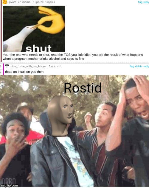 but shoutout to upvote ur meme for the roast on somebody else! | image tagged in meme man rostid | made w/ Imgflip meme maker