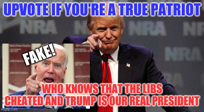 Dementia joe back at it again. | UPVOTE IF YOU'RE A TRUE PATRIOT; FAKE! WHO KNOWS THAT THE LIBS CHEATED AND TRUMP IS OUR REAL PRESIDENT | image tagged in trump smiling,funny,dementia,creepy joe biden,trump 2020 | made w/ Imgflip meme maker