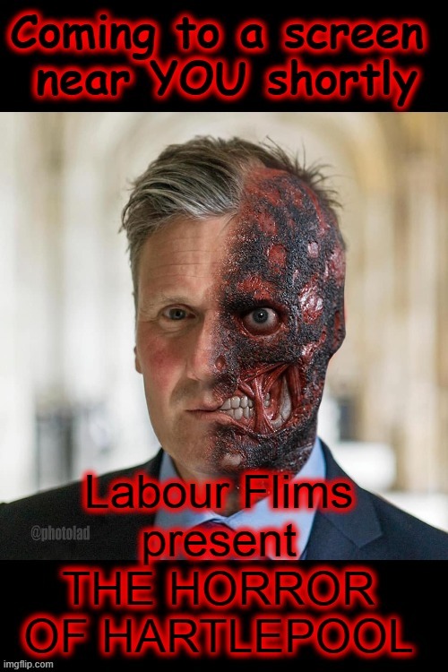 Labour Flims present... | image tagged in horror movie | made w/ Imgflip meme maker