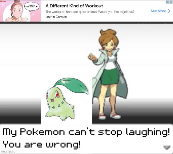Saw this ad in Imgflip and I expected this to be a gym ad but no it is a comics ad! | image tagged in my pokemon can't stop laughing you are wrong,swing swong you are wrong | made w/ Imgflip meme maker