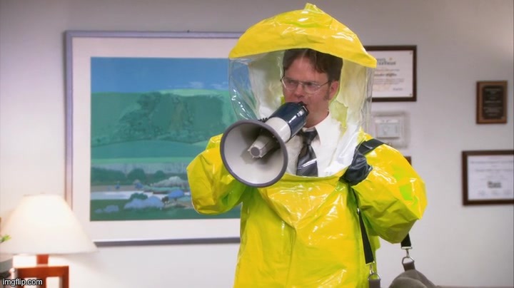 Dwight Hazmat | image tagged in dwight hazmat | made w/ Imgflip meme maker