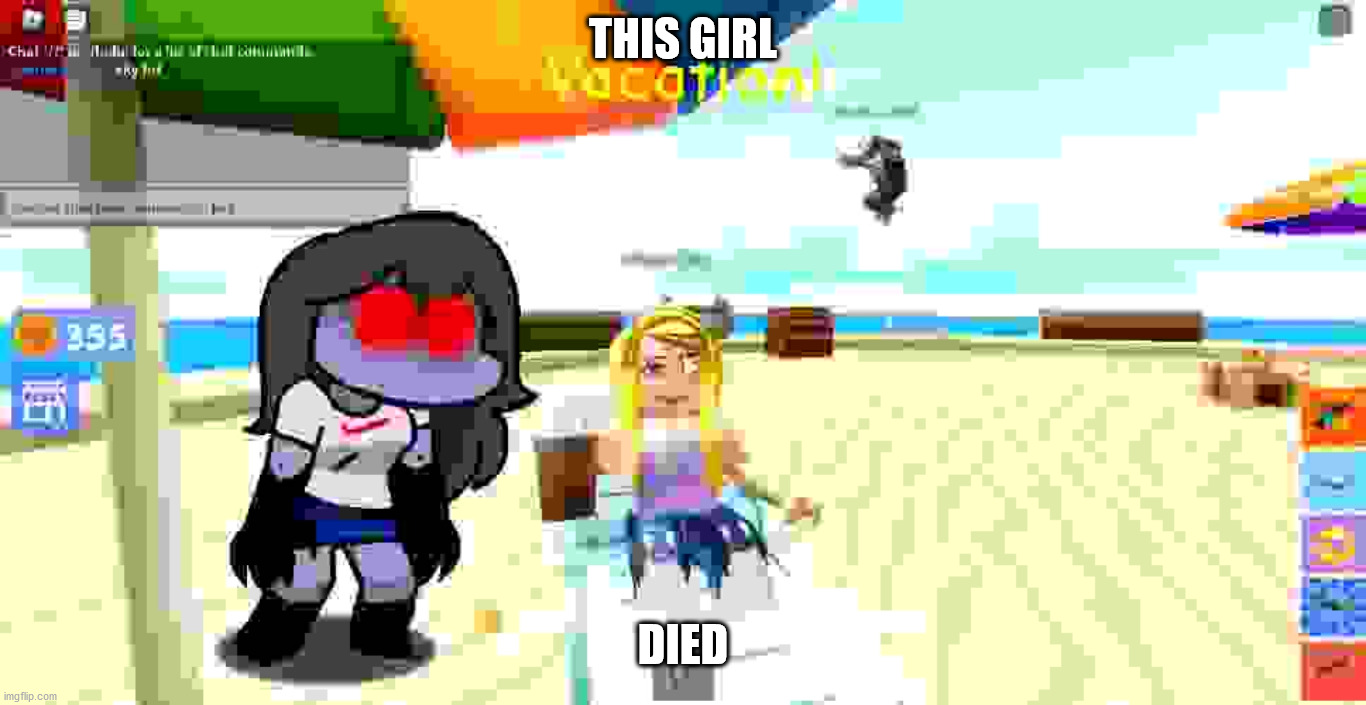 THIS GIRL DIED | THIS GIRL; DIED | image tagged in memes,died | made w/ Imgflip meme maker