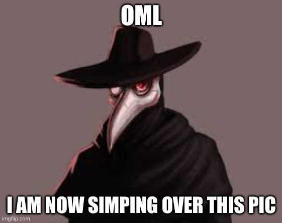 ITS SO HOT | OML; I AM NOW SIMPING OVER THIS PIC | made w/ Imgflip meme maker