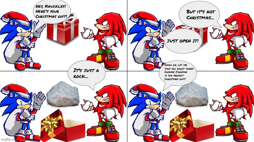 The perfect Christmas gift | image tagged in sonic,sonic the hedgehog,knuckles,knuckles the echidna,sonic battle,the rock | made w/ Imgflip meme maker