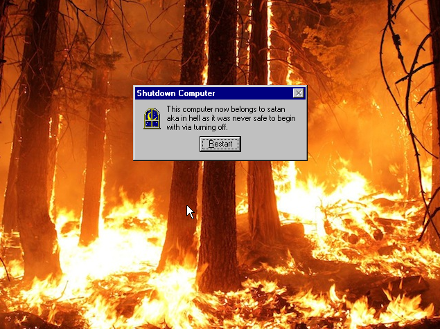 This computer now belongs to satan aka in hell it was never safe Blank Meme Template