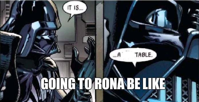 it is... ...a couch | GOING TO RONA BE LIKE | image tagged in it is acceptable | made w/ Imgflip meme maker