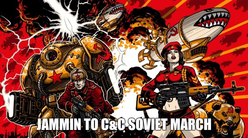 Command and Conquer: Red alert 3 | JAMMIN TO C&C SOVIET MARCH | image tagged in command and conquer red alert 3 | made w/ Imgflip meme maker