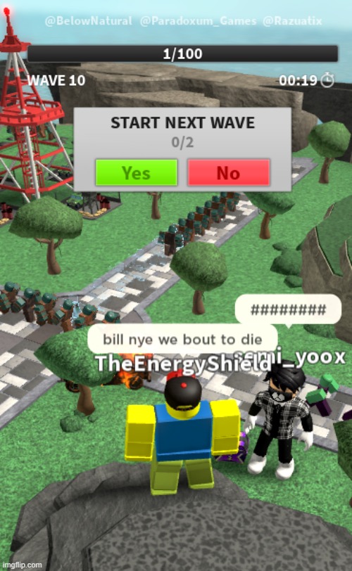 bill nye we bout to die | image tagged in roblox | made w/ Imgflip meme maker