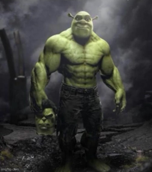 it was shrek this whole time | image tagged in shrek,hulk,superheroes | made w/ Imgflip meme maker