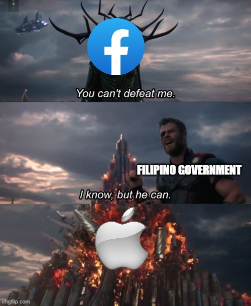 You can't defeat me | FILIPINO GOVERNMENT | image tagged in you can't defeat me | made w/ Imgflip meme maker