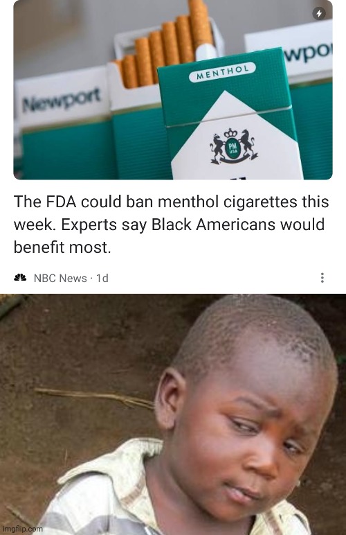 Will they ban comics and video games to help fatties next? | image tagged in memes,third world skeptical kid,cigarettes | made w/ Imgflip meme maker