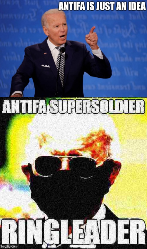 image tagged in biden antifa,joe biden antifa supersolider deep-fried 2 | made w/ Imgflip meme maker