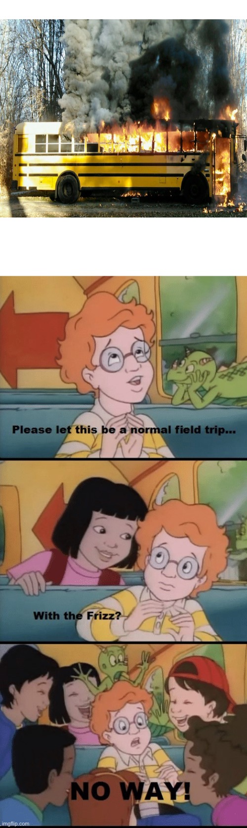 please let this be a normal fieldtrip | image tagged in please let this be a normal fieldtrip,memes,funny | made w/ Imgflip meme maker