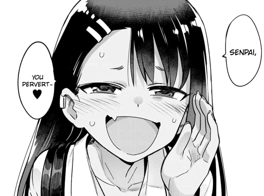 Miss Nagatoro Senpai, you pervert Blank Meme Template