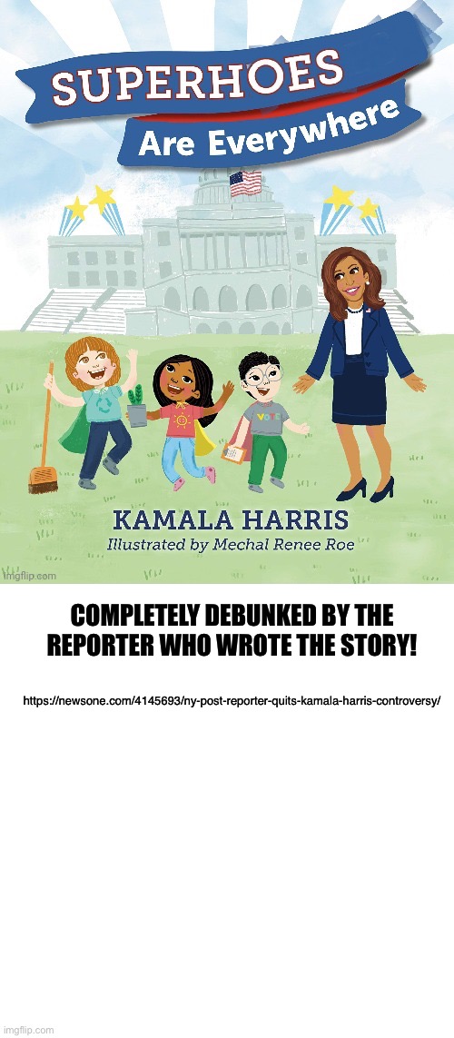 Politics stream caught lying for the umpteenth time! | https://newsone.com/4145693/ny-post-reporter-quits-kamala-harris-controversy/; COMPLETELY DEBUNKED BY THE REPORTER WHO WROTE THE STORY! | image tagged in blank | made w/ Imgflip meme maker