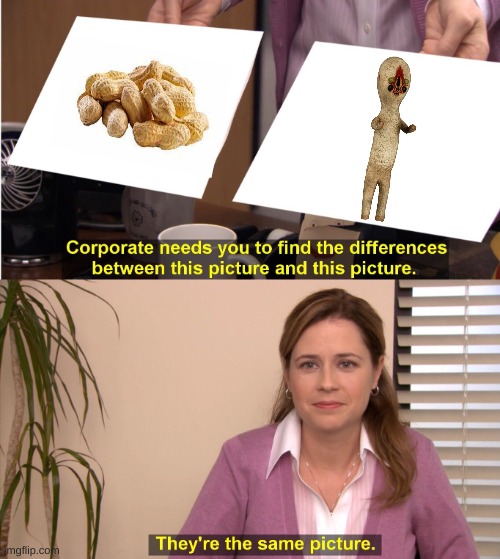 They're The Same Picture | image tagged in memes,they're the same picture,scp 173,peanuts | made w/ Imgflip meme maker