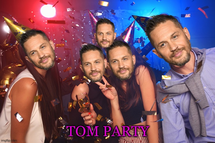 Get it? Like tom hardy-nevermind | TOM PARTY | image tagged in i should stop | made w/ Imgflip meme maker